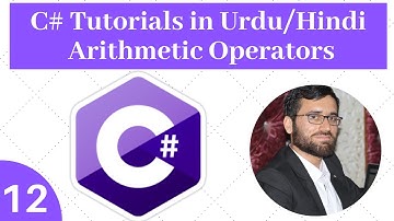 C# Programming in Urdu/Hindi: Arithmetic Operators in C#