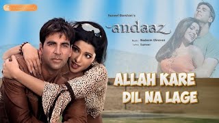 Allah kare Dil Na Lage song 