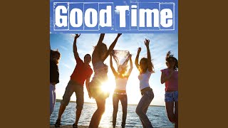 Good Time (It's Always a Good Time Tribute to Owl City & Carly Rae Jepsen) - Oh Oh Oh