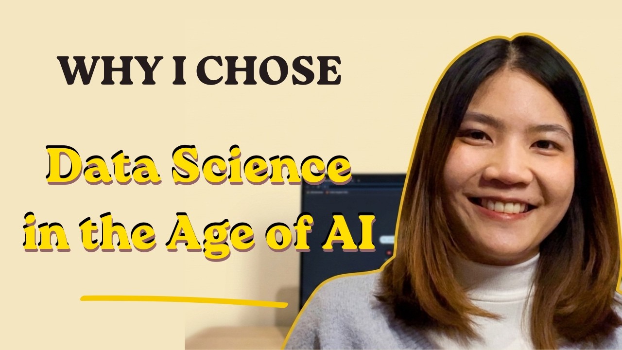 Why I chose Data Science in the Age of AI - YouTube