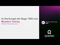 Im Dschungel der Bugs: TDD und Mutation Testing (DE) @ Symfony UserGroup 12/2023