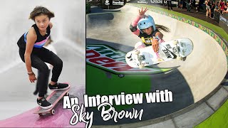 An Interview with Future Olympian SKY BROWN