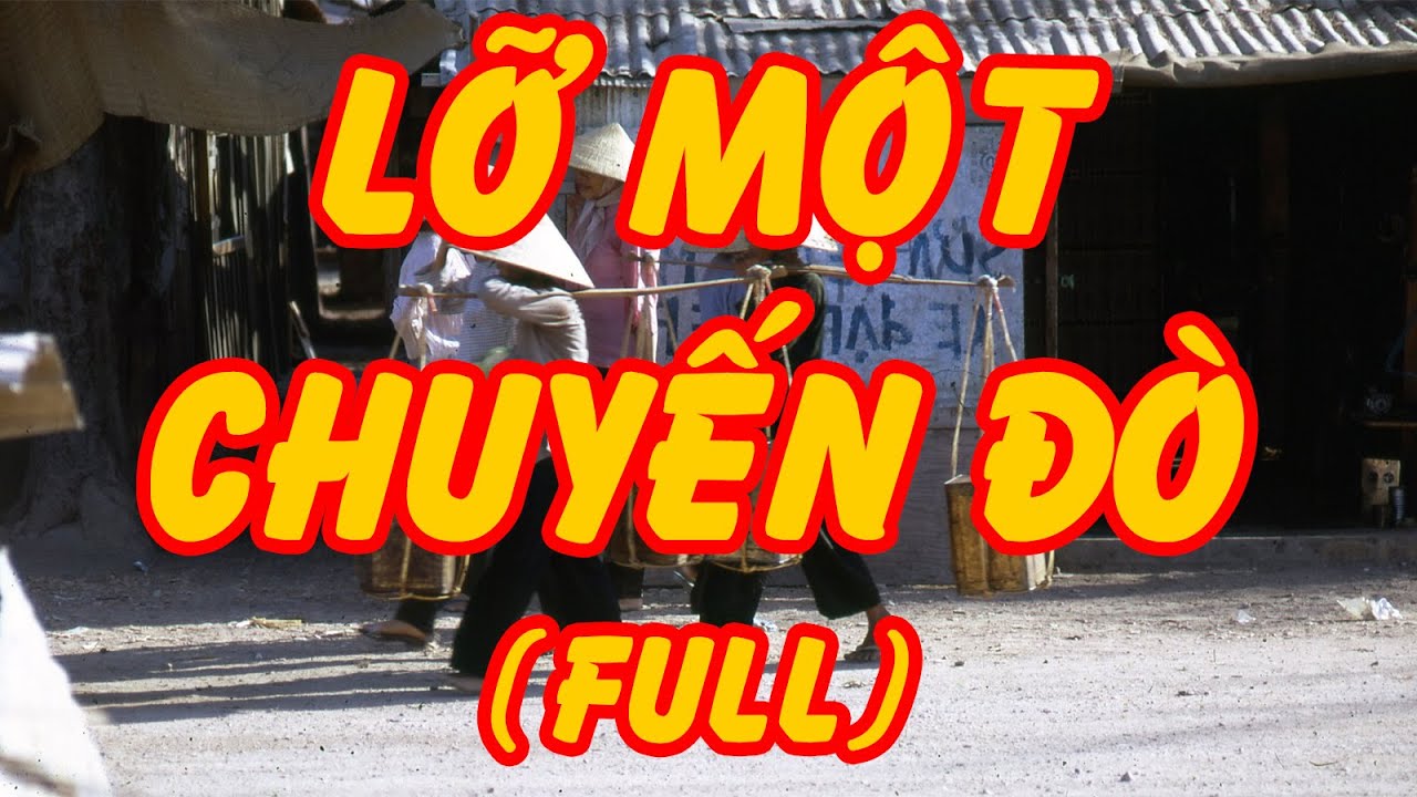 Lỡ Một Chuyến Đò (Full) (Dương Thượng Trúc) | Văn Chương Miền Nam