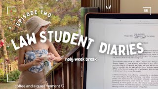 • Law student diaries• episode 2: holy week break + book shopping + writing a concurring opinion