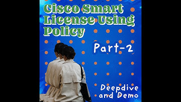 Smart License Using Policy - Part 2