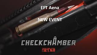 Escape From Tarkov: Arena New Event CheckchAmber