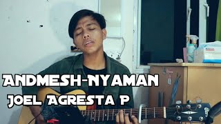 Andmesh - Nyaman Cover Joel Ap