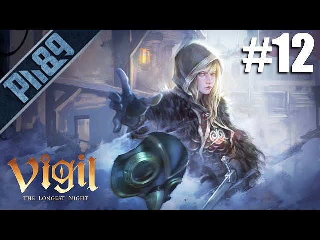 Vigil: The Longest Night Végigjátszás #12 [Hard] | Bluemagpie & Redsparrow