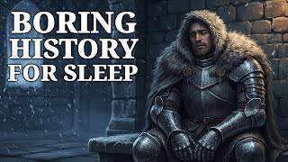 The Brutal Truth About Life Inside Medieval Castles After Sunset | Boring History for Sleep