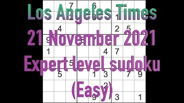 Sudoku solution – Los Angeles Times sudoku 21 November 2021 Expert level