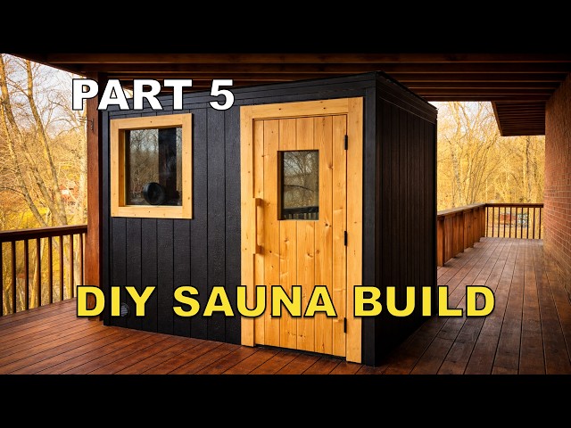 DIY Backyard Sauna Build - Part 5: Finishing the Sauna - YouTube