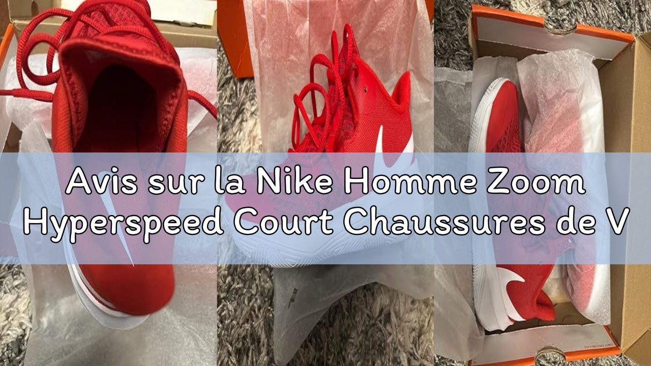 Avis sur la Nike Homme Zoom Hyperspeed Court Chaussures de VolleyBall — free download