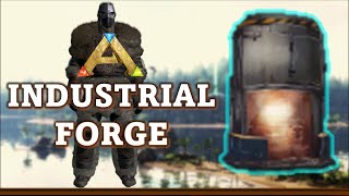 Industrial Forge - ARK ULTIMATE MOBILE