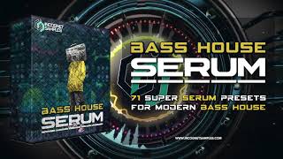 SERUM BASS HOUSE PRESETS SERUM BASS HOUSE PRESETS