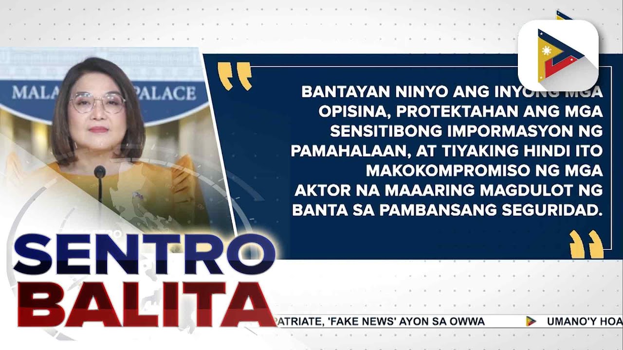 Gov’t agencies at offices, pinaalalahanan na bantayan ang mga hawak na mahahalagang impormasyon...