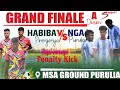 Habiba club pirorgoriya 🆚 NGA Purulia// FINAL match 💥 Purulia a division league 2025