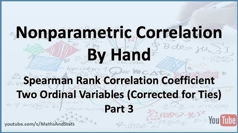 Nonparametric Correlation: Spearman Correlation (Two Ordinal Variables Corrected for Ties) - Part 3
