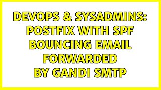 Celebrity DevOps & SysAdmins: Postfix with SPF bouncing email forwarded by gandi SMTP Net Worth