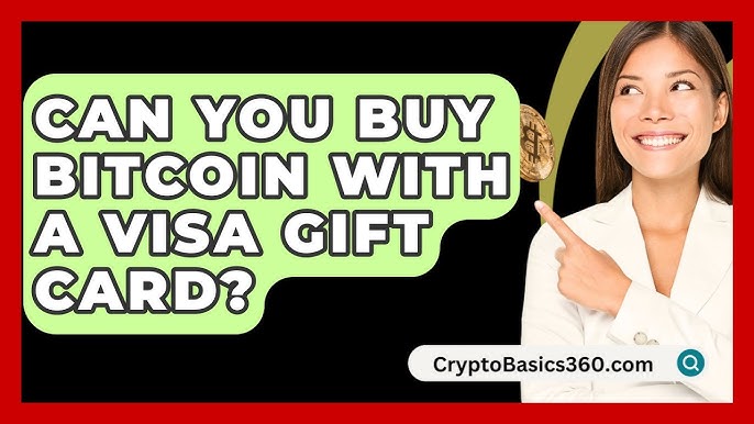 Visaギフトカードでビットコインを購入できるか:簡単ガイド