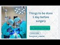 Pre Operative  preparations 