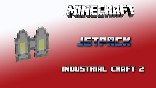 Jetpack 💎 Industrial Craft 2 Tutorial 💎 English