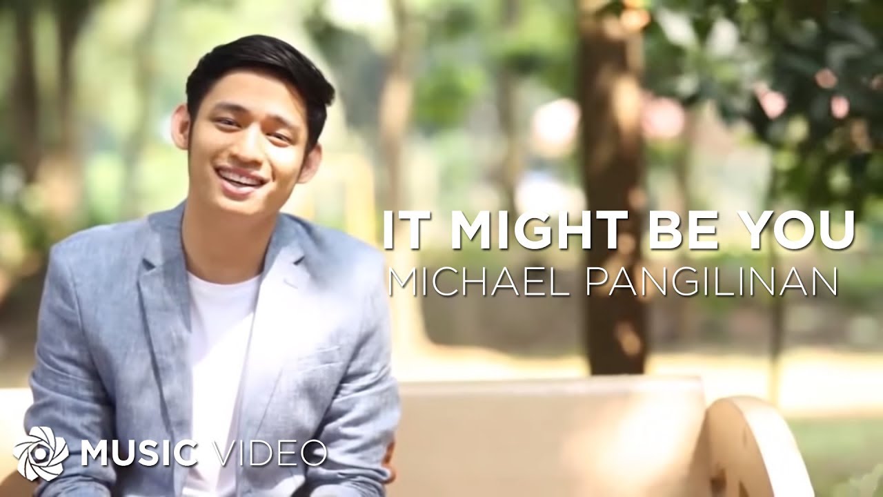 It Might Be You   Michael Pangilinan Everyday I Love You Official Theme Song