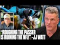 JJ Watt Spotlights Roughing The Passer Penalties "Ruining The NFL" | Pat McAfee Show