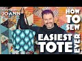 How to Sew the Easiest Tote Ever + Joann Customizable Fabric Demo with Mister Domestic