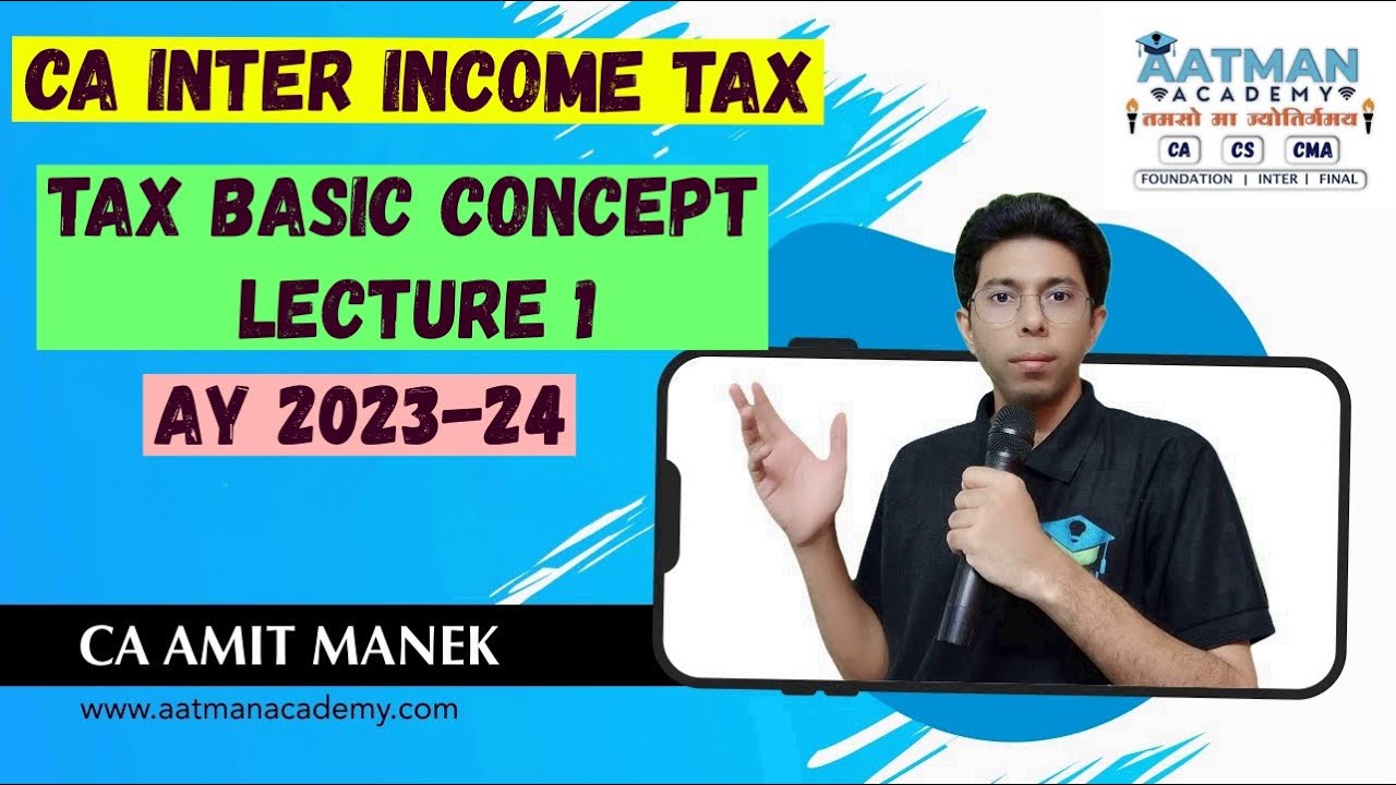 Income Tax Basic L1 / AY 23-24 / CA Intermediate May / Nov 23 - YouTube