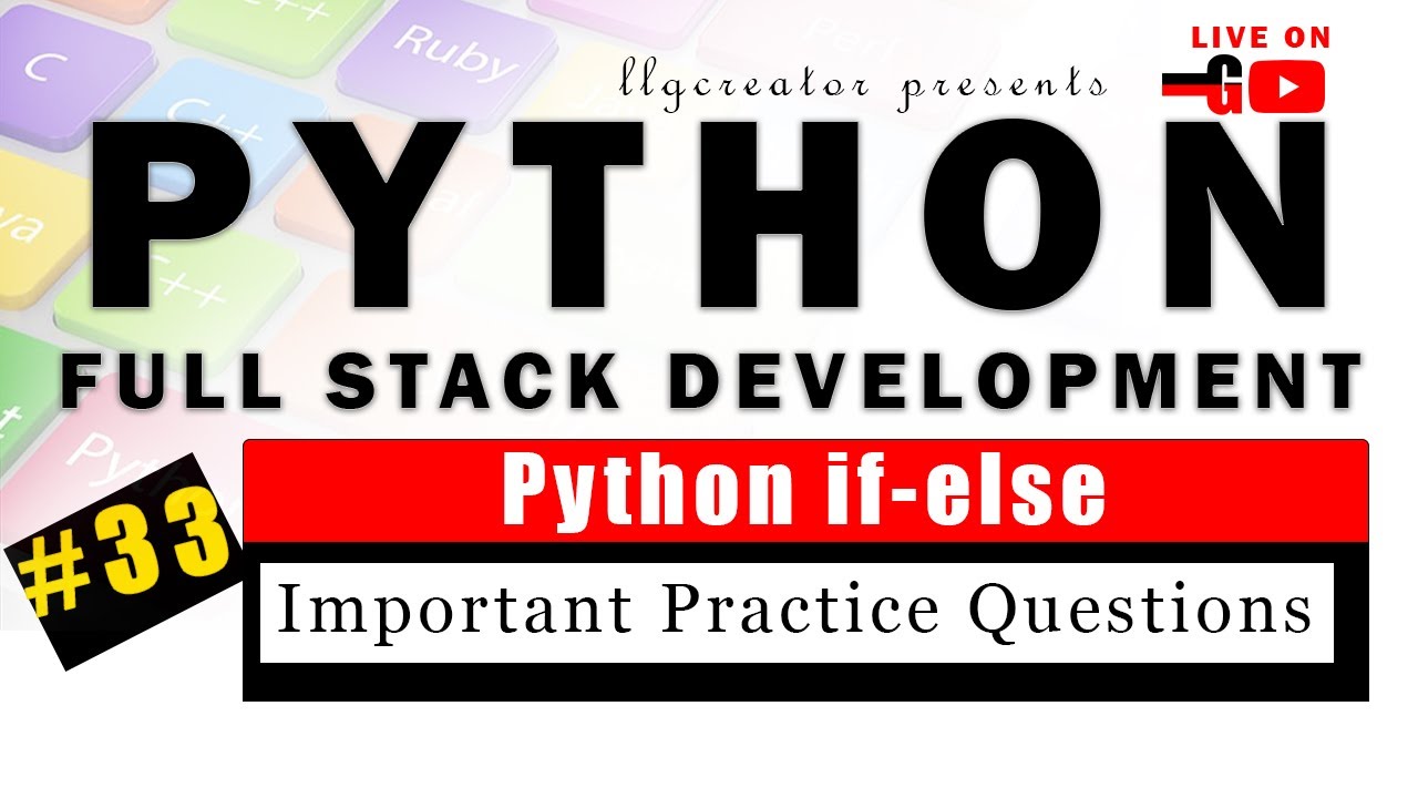 Live - #33 | Python if else, for loop, and range() Exercises with ...