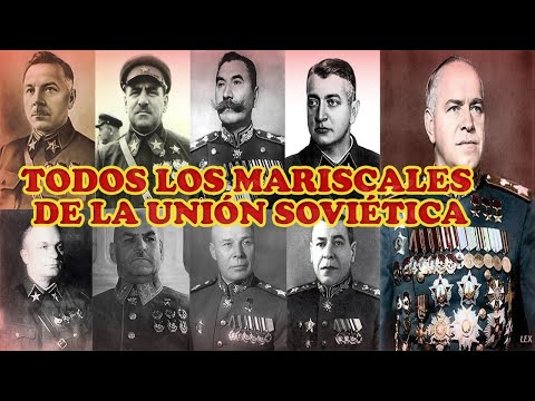 Video: Mariscales De La Unión Soviética: Cuántos Había