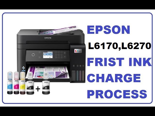 EPSON ECO TANK L6270,L6170 ALL IN ONE PRINTER / INK CHARGE PROCESS /FRIST INK  REFILL/FRIST SETUP - YouTube