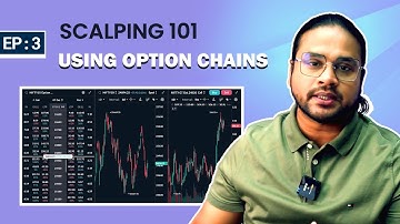 Using Option Chains | Scalping 101 | Episode 3
