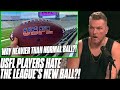 The USFL Ball Is HATED By All The Players?! | Pat McAfee Reacts