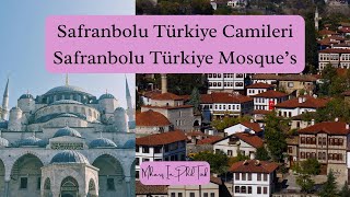 I visited Mosques in Safranbolu during Ramadan to attend Teravih Namazı.