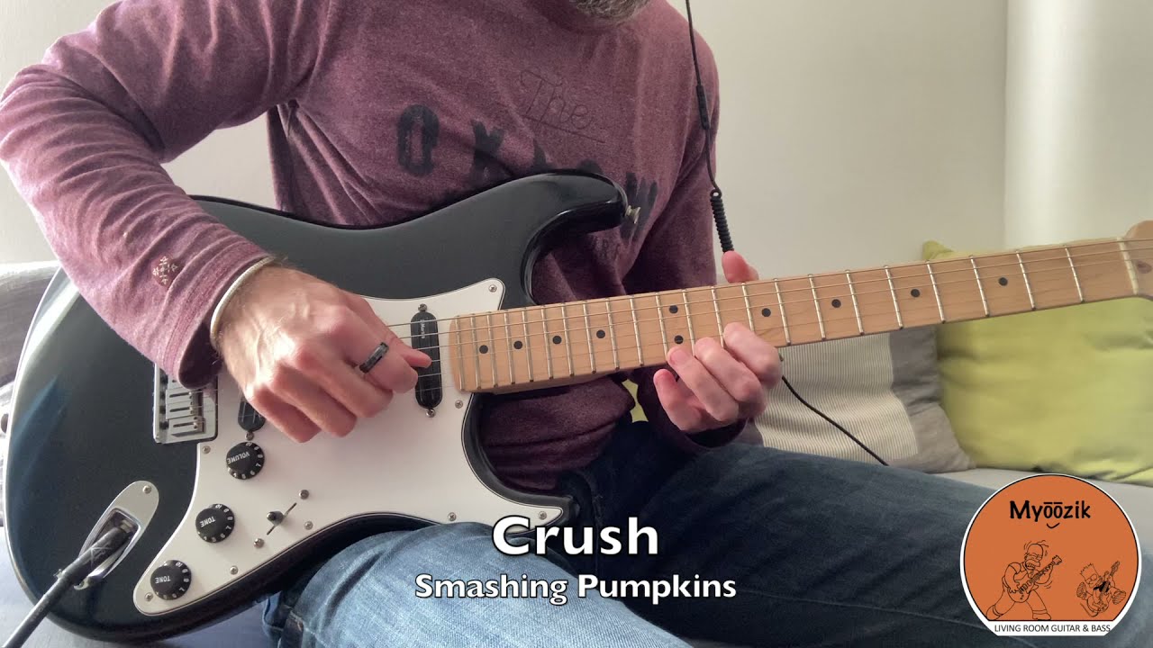 Smashing Pumpkins Crush Guitar cover with tabs, pedal and amp