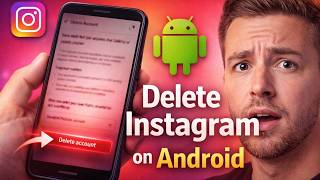 How To Delete Instagram Account Using Android Phone 2026 Updated