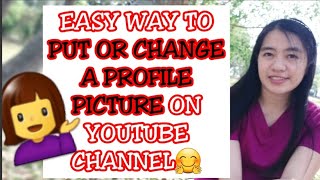 PAANO MAGLAGAY O MAGPALIT NG PROFILE PICTURE SA YOUTUBE CHANNEL | Cora Cor'Z screenshot 5