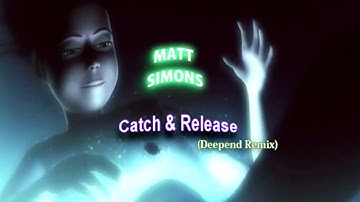 Catch & Release (Deepend Remix)  - Matt Simons // Subtitulos en castellano