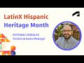 Latinx hispanic heritage month  esteban corrales