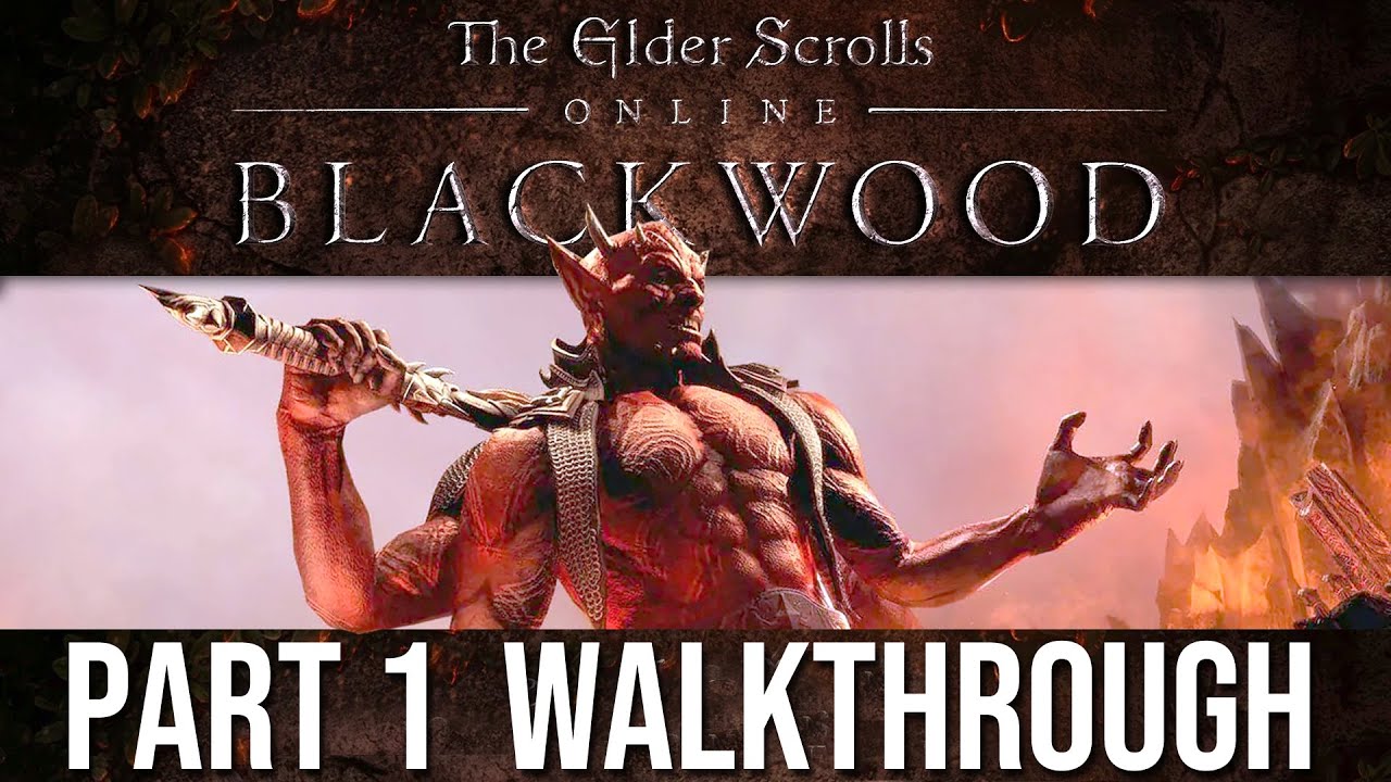 ESO Blackwood Gates of Oblivion Gameplay Walkthrough Part 1 (The Elder