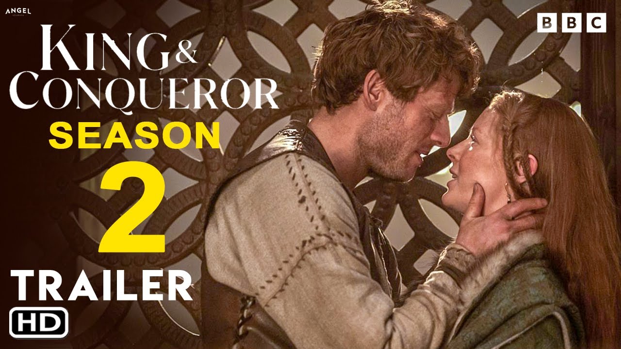 Король и завоеватель, сезон 2 — трейлер (2025) | Джеймс Нортон, Николай Костер-Вальдау | Эмили Бичем
