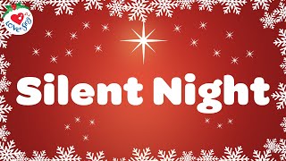 Silent Night with Lyrics 🎄 Christmas Songs and Carols