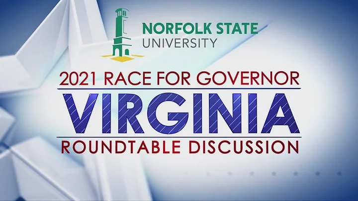 2021 Race for Governor: Virginia Roundtable Discus...