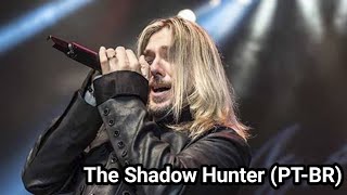 The Shadow Hunter - Legendado