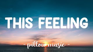 This Feeling - The Chainsmokers Feat. Kelsea Ballerini Lyrics