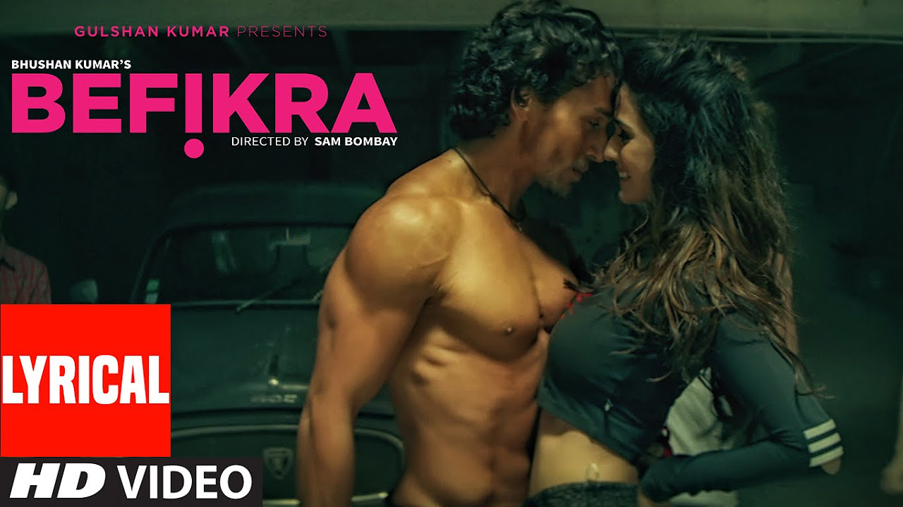 Befikra FULL SONG with Lyrics  Tiger Shroff Disha Patani  Meet Bros ADT  Sam Bombay