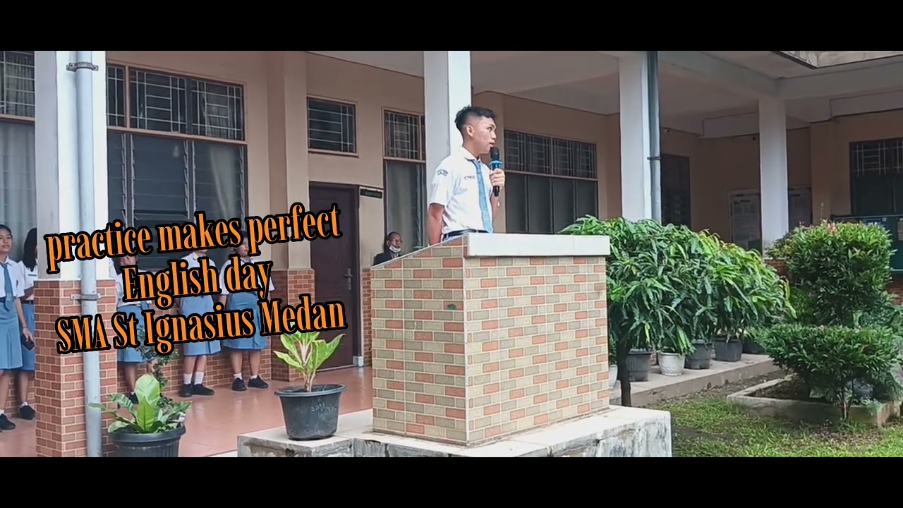 English Day by XII IPA 1 SMA St Ignasius Medan - YouTube