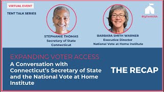 Tent Talk: Vote at Home Institute with CT Secretary of State Stephanie Thomas
