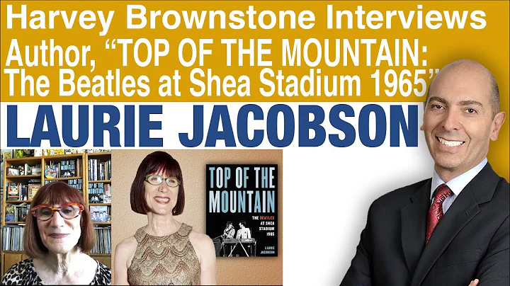 Harvey Brownstone Interviews Laurie Jacobson, Holl...